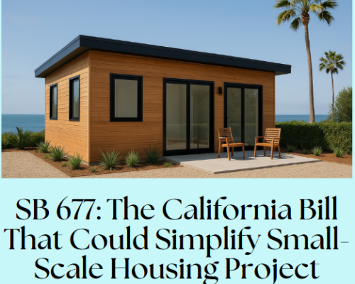 SB 677: The California Bill That Could Simplify Small-Scale Housing Project