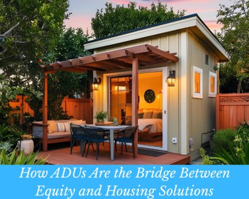 How ADUs Are the Bridge Between Equity and Housing Solutions